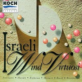Album cover of Israeli Wind Virtuosi - Mozart: Quartet In B-flat, K 370; Beethoven: Duos I, Ii & Iii; Quintet In C