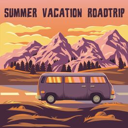 Album cover of Summer Vacation Roadtrip