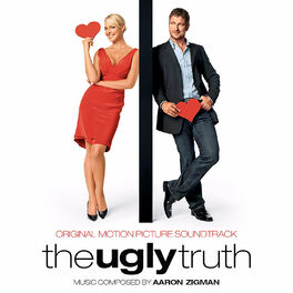 Album cover of The Ugly Truth (Original Motion Picture Soundtrack)