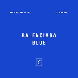Album cover of Balenciaga Blue