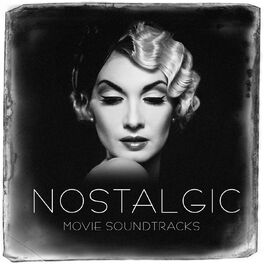 Album cover of Nostalgic Movie Soundtracks