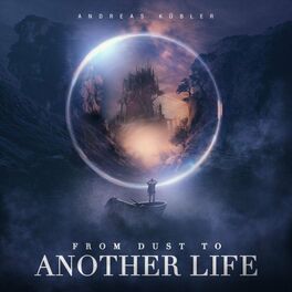 Album cover of From Dust to Another Life