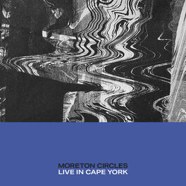 Album cover of Circles (Live in Cape York)