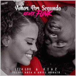 Album cover of Amor Por Segundo (Remix Funk)