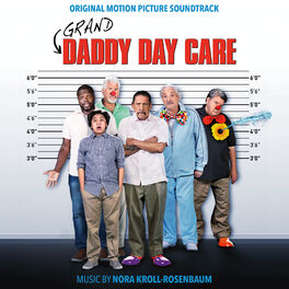 Album cover of Grand-Daddy Day Care (Original Motion Picture Soundtrack)