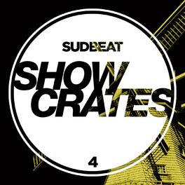Album cover of Sudbeat Showcrates 4