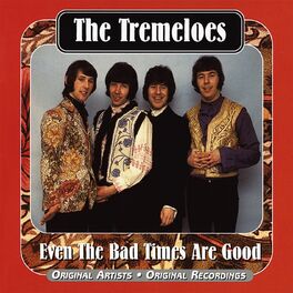 Album cover of Even The Bad Times Are Good