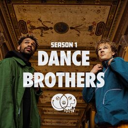 Album cover of Dance Brothers Season 1 (Original TV Series Soundtrack)