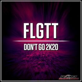Album cover of Don't Go 2K20