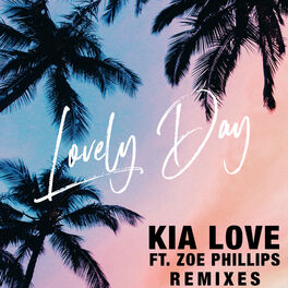 Album cover of Lovely Day (feat. Zoe Phillips) [Remixes]
