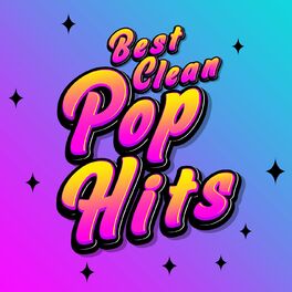Album cover of Best Clean Pop Hits