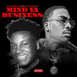 Album cover of Mind Ya Business