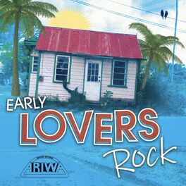 Album cover of Early Lovers Rock