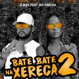 Album cover of Bate Bate na Xereca 2