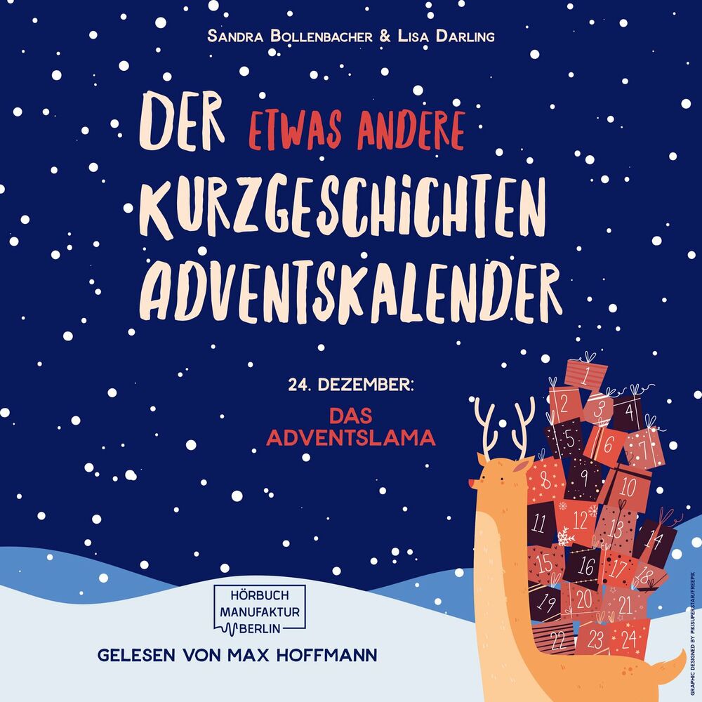 Das Adventslama - Der etwas andere Kurzgeschichten Adventskalender, T&u...