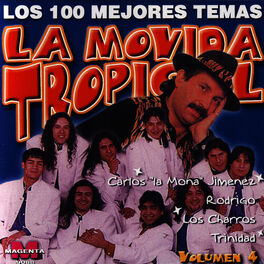 Album cover of La Movida Tropical: Los 100 Mejores Temas Vol. 4