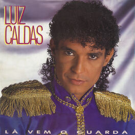 Album cover of Lá Vem O Guarda