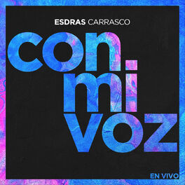 Album cover of Con Mi Voz (En Vivo)