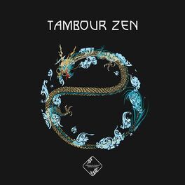Album cover of Tambour Zen: Méditation d'ancrage pour vous ancrer par la stimulation rythmique, Libération émotionnelle puissante et profonde