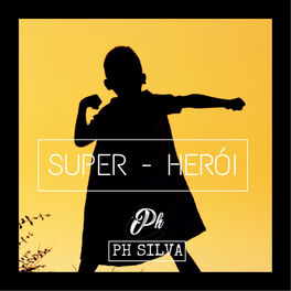 Album cover of Super-Herói