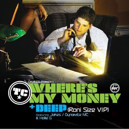 Album cover of Where's My Money / Deep (Roni Size VIP)
