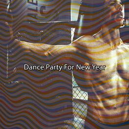 Album cover of Dance Party For New Year