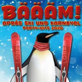 Album cover of Bäääm! Après Ski und Karneval Party-Hits 2020 (20 Mega-Knaller)