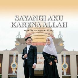 Album cover of Sayangi Aku Karena Allah
