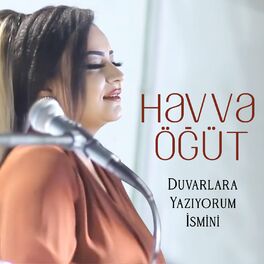 Album cover of Duvarlara Yazıyorum İsmini