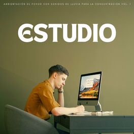 Album cover of Estudio: Ambientación De Fondo Con Sonidos De Lluvia Para La Concentración Vol. 1
