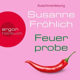 Album cover of Feuerprobe (Autorinnenlesung)