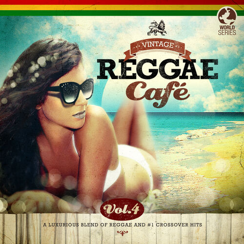 Various Artists - Vintage Reggae Café, Vol. 4: lyrics and songs ...