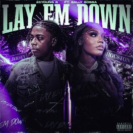 Album cover of Lay Em Down (feat. Sally Sossa)