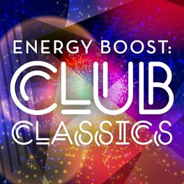 Album cover of Energy Boost: Club Classics