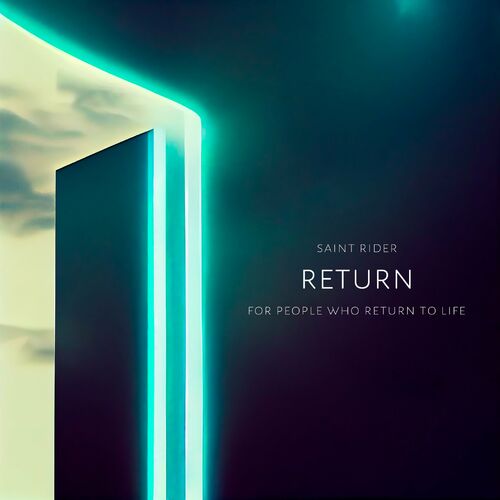 Saint Rider - Return (2023) MP3