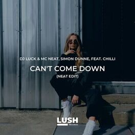Album cover of Can't Come Down (Neat Edit)