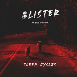 Album cover of Blister (feat. Shane Henderson)