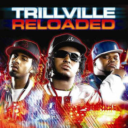 Album cover of Trillville Reloaded