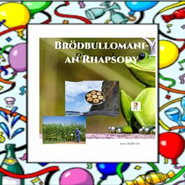 Album cover of Brödbullomanian Rhapsody (feat. Swell, Palle Plätt, Loyal-T & Mr. Ragga-Dub Radio Digga)