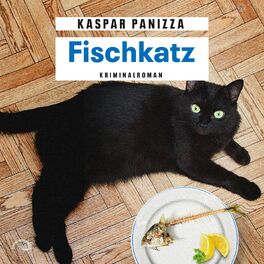 Album cover of Fischkatz - Frau Merkel und der Kommissar, Band 6 (Ungekürzt)