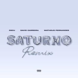 Album cover of Saturno (Ela É Malvada) (Remix)