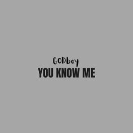 Album cover of YOU KNOW ME