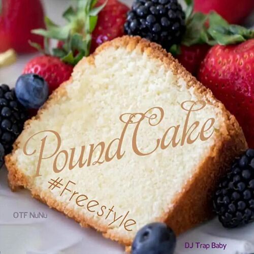 Otf Nunu Pound Cake Freestyle Listen With Lyrics Deezer