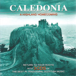 Album cover of Caledonia - A Highland Homecoming