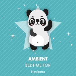 Album cover of Ambient Bedtime for Newborns