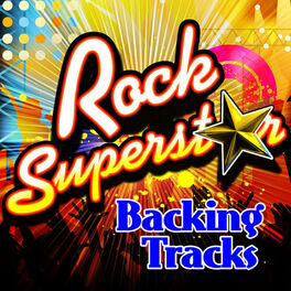 Album cover of Rock Superstar Backing Tracks