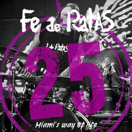 Album cover of Miami's way of life (Directo 25º Aniversario)
