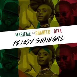 Album cover of Fi Moy Senegal (feat. Shaheed & Dixa)