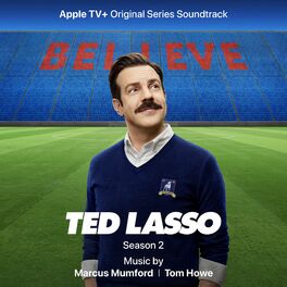 Album cover of Ted Lasso: Season 2 (Apple TV+ Original Series Soundtrack)