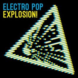 Album cover of Electro Pop Explosion!